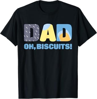 Dad Graphic Lovely Cartoon Colorful Outfits Oh Biscuits T-Shirt