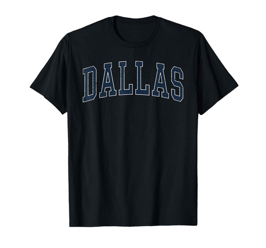 Dallas Vintage Distressed Arched Text Men Women Dallas T-Shirt