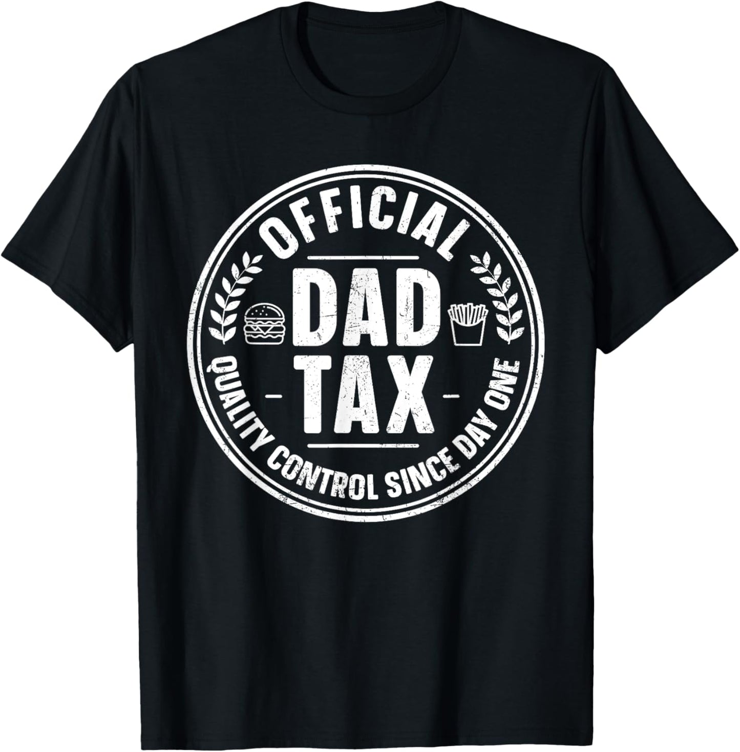 Official Dad Tax Logo Funny Daddy Papa Father's Day Mens T-Shirt
