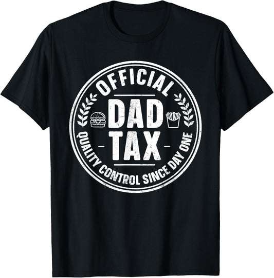 Official Dad Tax Logo Funny Daddy Papa Father's Day Mens T-Shirt