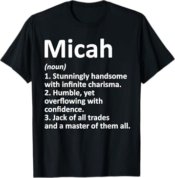 Custom Men Name Meaning Boy Christmas Father's Day MICAH Definition Personalized Funny T-Shirt
