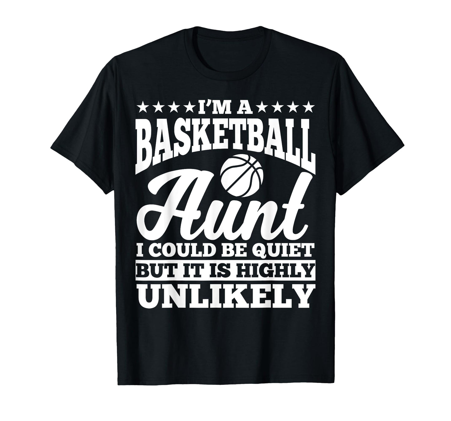 Basketball Aunt Apparel - Funny Awesome Aunts Design T-Shirt