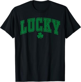 St Pattys Day Lucky Shamrock St. Patrick's Day Men Women T-Shirt