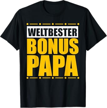 Worlds Best Bonus Dad Humor Design for Family Fun T-Shirt