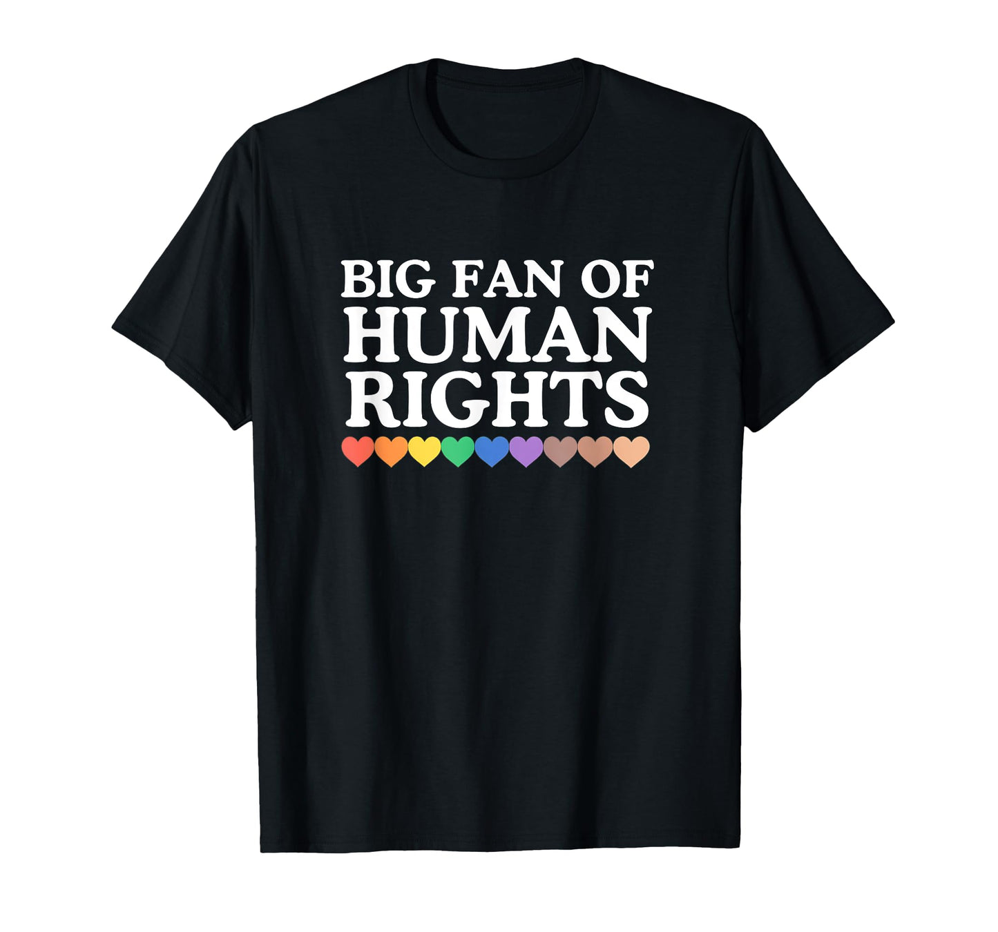 Big Fan Of Human Rights LGBTQ+ Black History Y2K Gay Pride T-Shirt