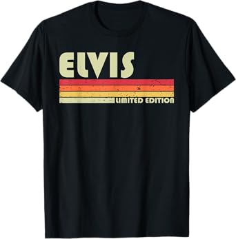 ELVIS Gift Name Personalized Funny Retro Vintage Birthday T-Shirt