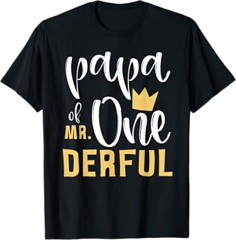 Papa of Mr Onederful 1st Birthday First One-Derful Matching T-Shirt