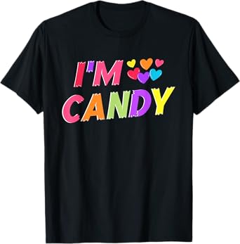 I love To Eat Candy - I'm Candy Funny Couple Matching T-Shirt
