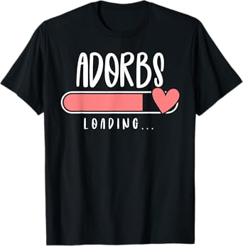 ADORBS Loading for Pregnancy Announcement T-Shirt