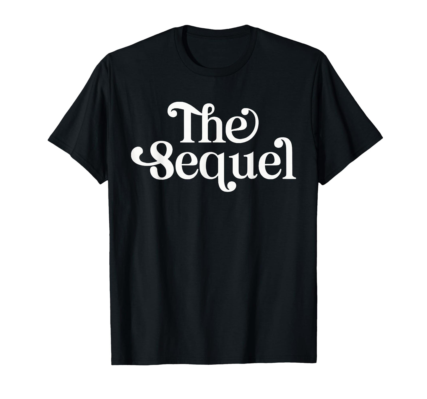 The Sequel Funny Siblings Matching Family T-Shirt