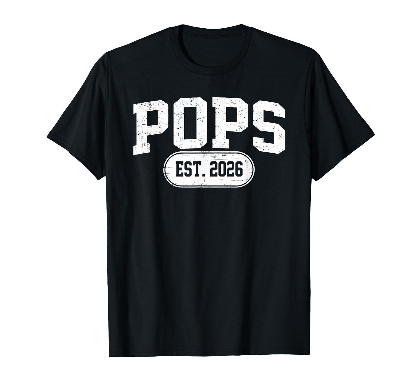 Pops Est 2026 Pregnancy Announcement Promoted to Pops 2026 T-Shirt