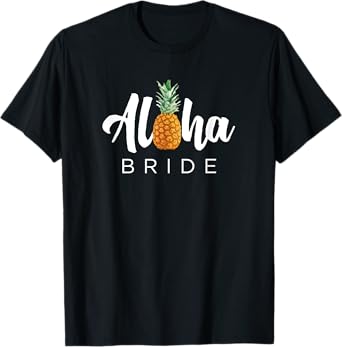 MATCHING SET Aloha Bride Wedding Shirt for Hawaiian Weddings T-Shirt