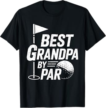 Best Grandpa By Par Shirt Men Papa Golf Lover Fathers Day T-Shirt