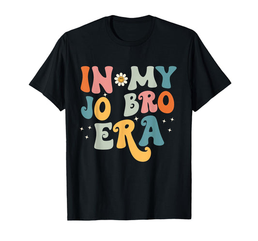 In My JO BRO Era T-Shirt
