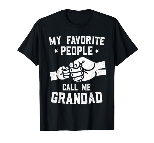 My Favorite People Call Me Grandad Fist Bump Grandad T-Shirt