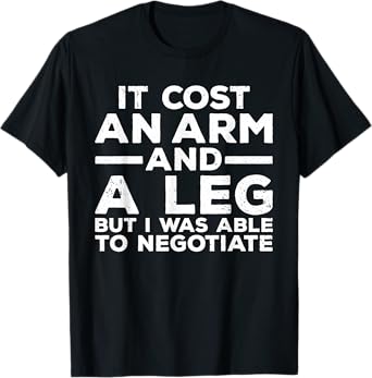 Funny Amputee For Men Women Prosthetic Leg Amputation Joke T-Shirt