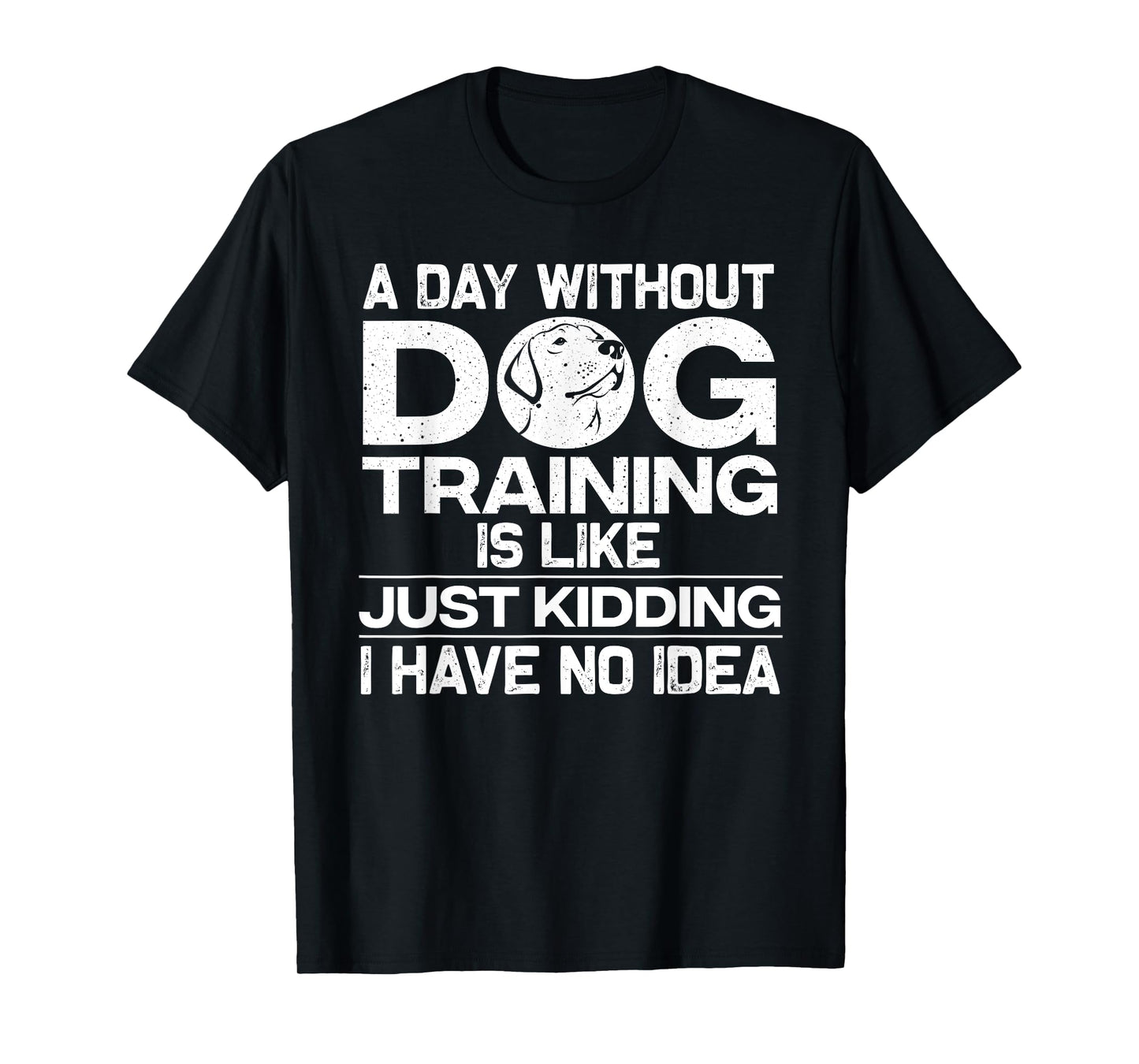 Funny Dog Trainer Design For Men Women Dog Training Owners T-Shirt