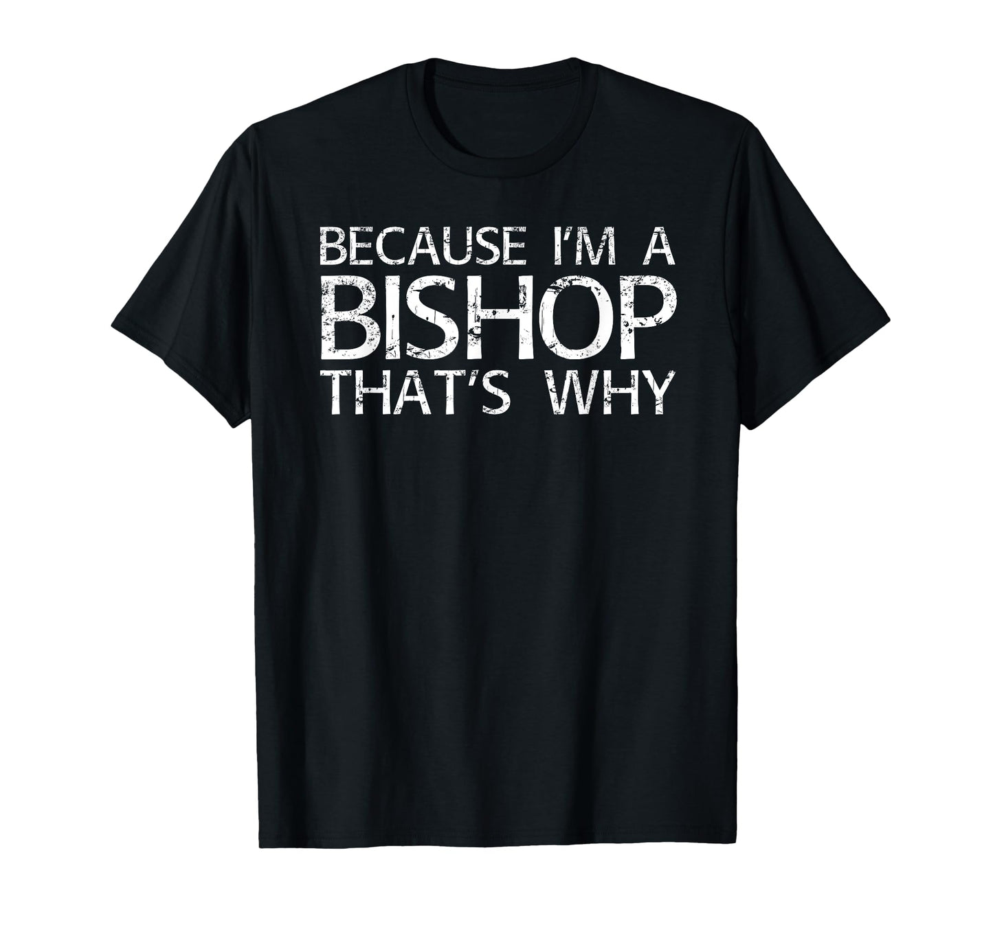 BISHOP Gift Funny Surname Family Tree Birthday Reunion Idea T-Shirt