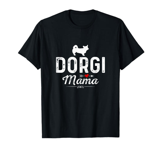 Dorgi Mama funny Dog Mama Best Pet owner Dorgi Mom Women T-Shirt