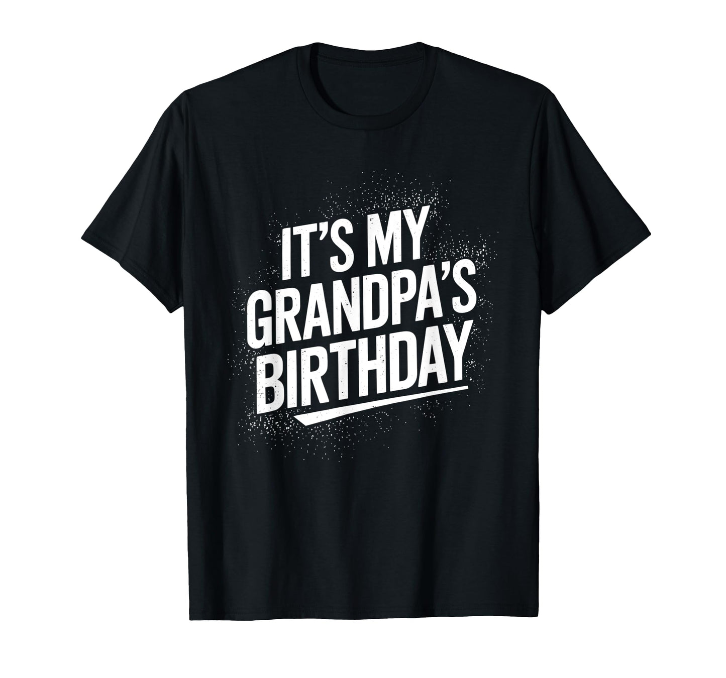 Distressed It's My grandpa's Birthday Vintage Men Women Kids T-Shirt