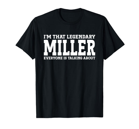 Miller Job Title Employee Funny Worker Profession Miller T-Shirt