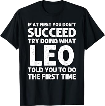 LEO Gift Name Personalized Birthday Funny Christmas Joke T-Shirt