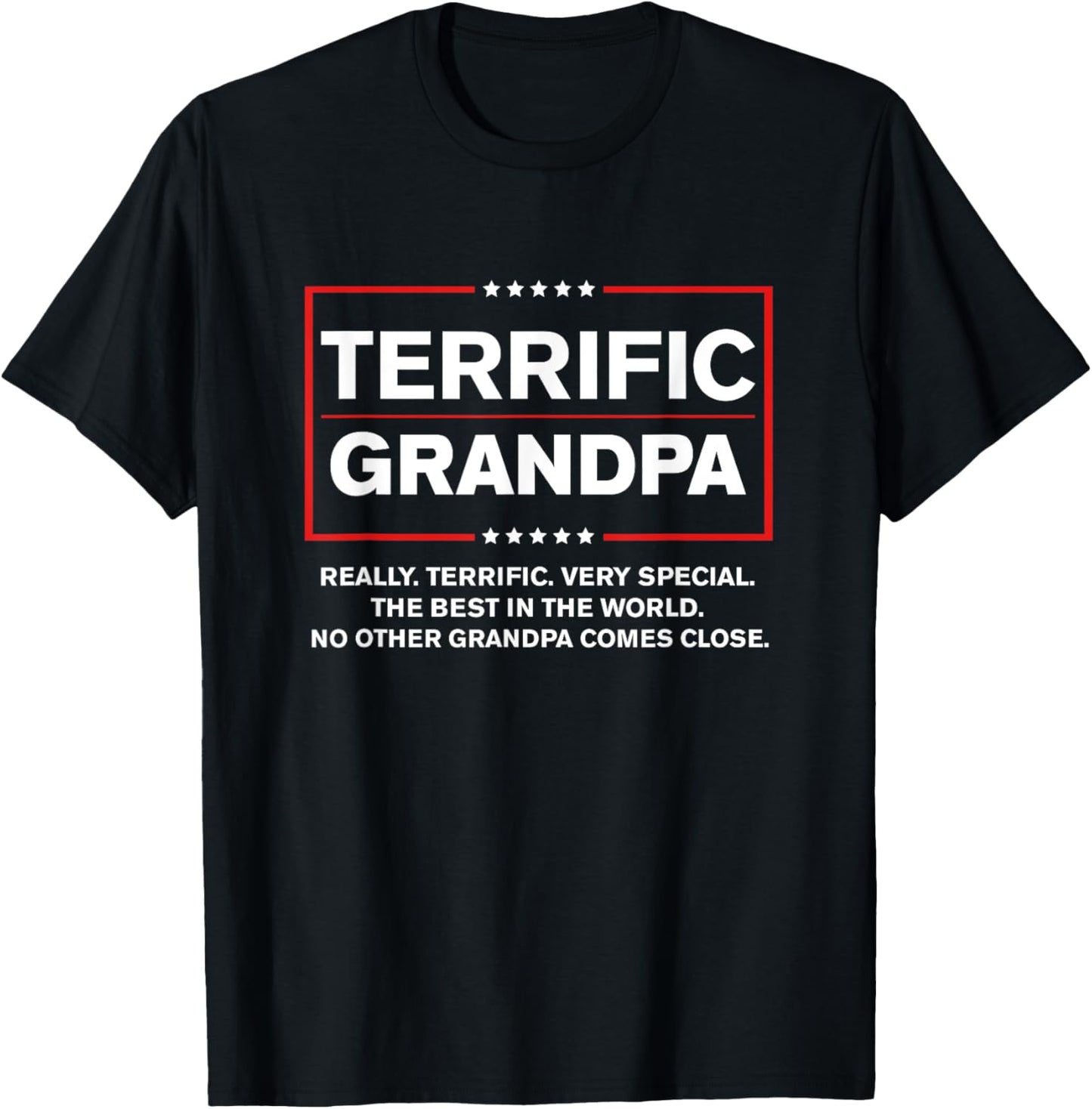 Terrific Grandpa - Funny Donald Trump Campaign Style T-Shirt