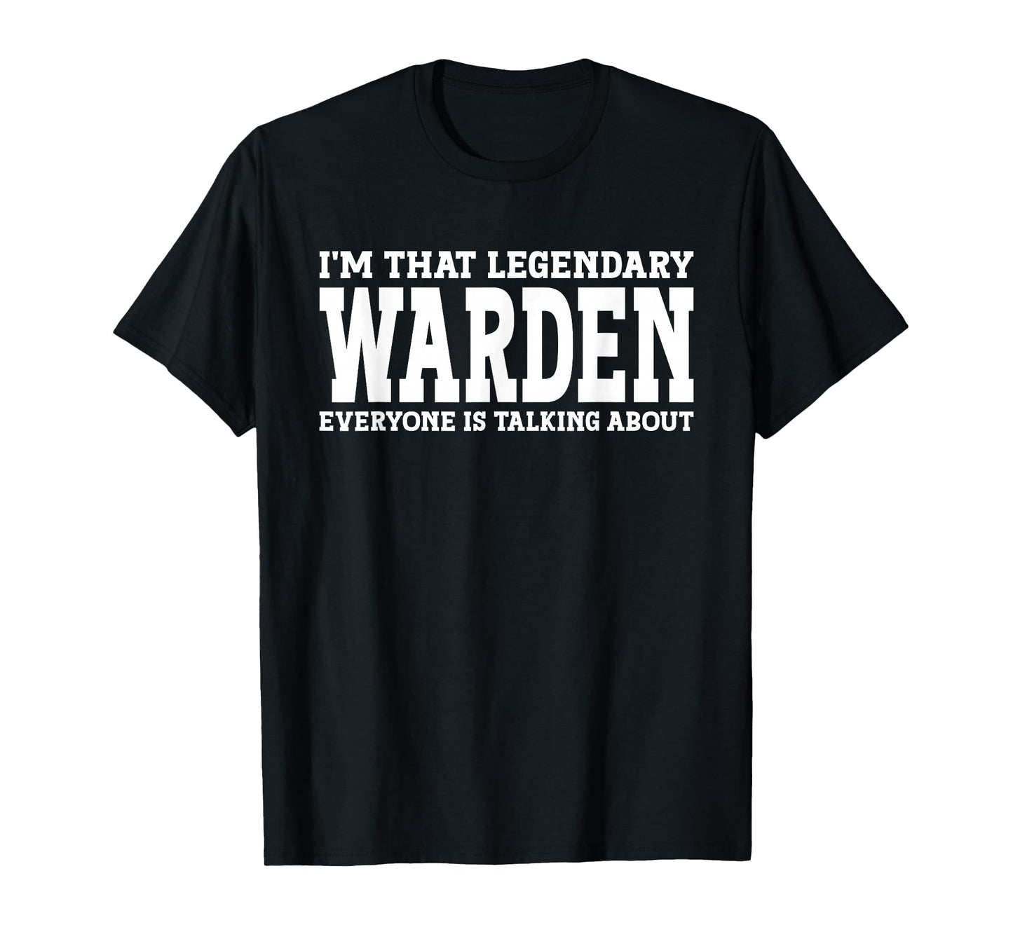 Warden Job Title Employee Funny Worker Profession Warden T-Shirt