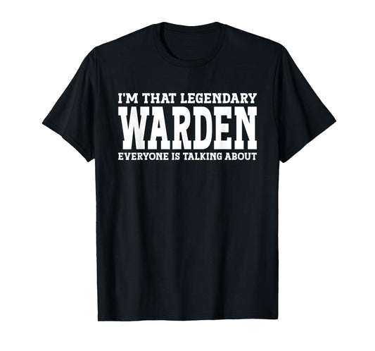 Warden Job Title Employee Funny Worker Profession Warden T-Shirt