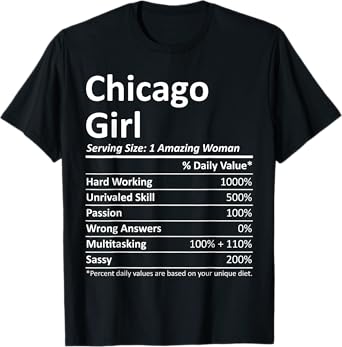 CHICAGO GIRL IL ILLINOIS Funny City Home Roots USA Gift T-Shirt