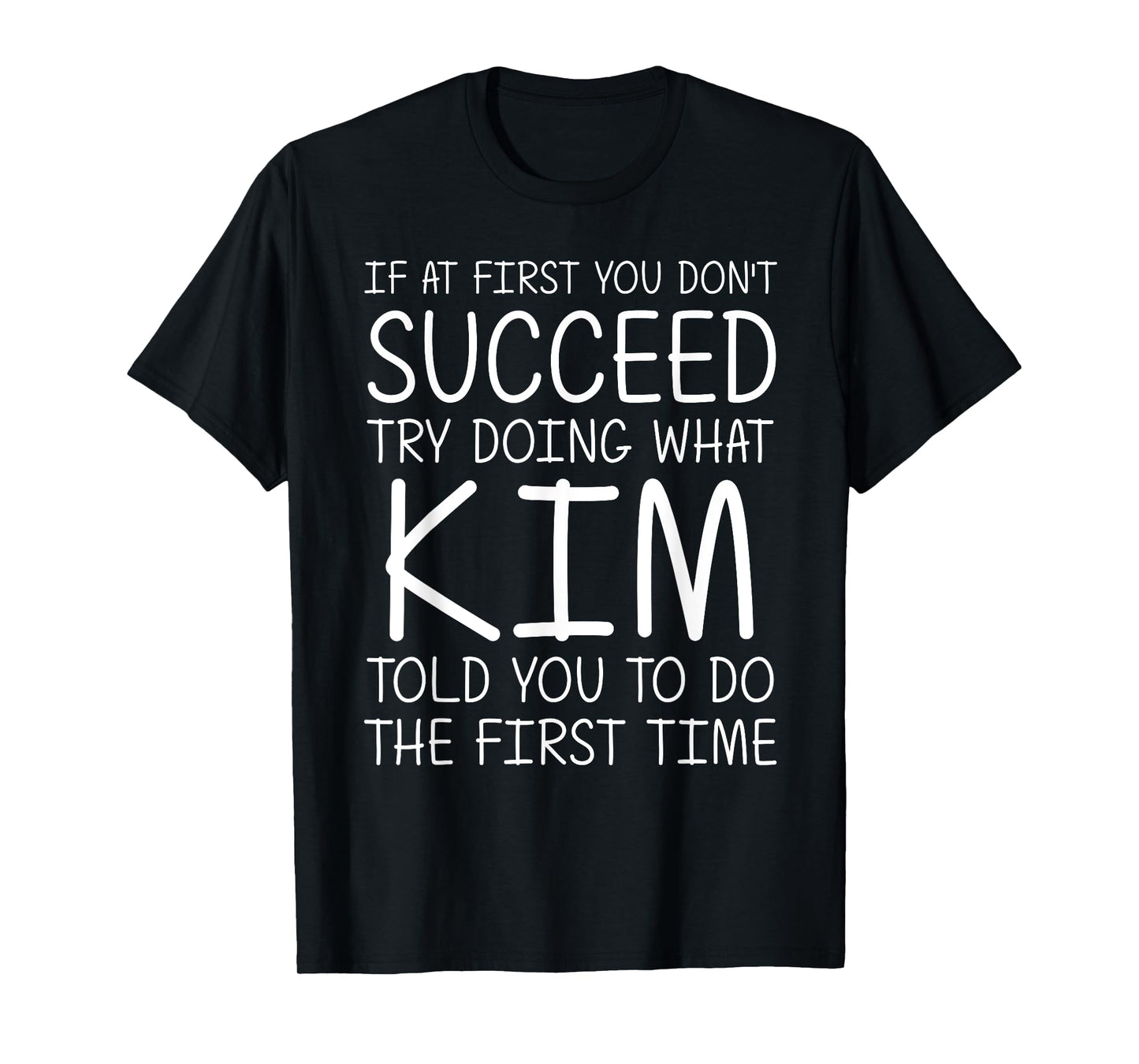 KIM Gift Name Personalized Birthday Funny Christmas Joke T-Shirt