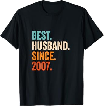 Best Husband Since 2007 | 18th wedding anniversary 18 years T-Shirt