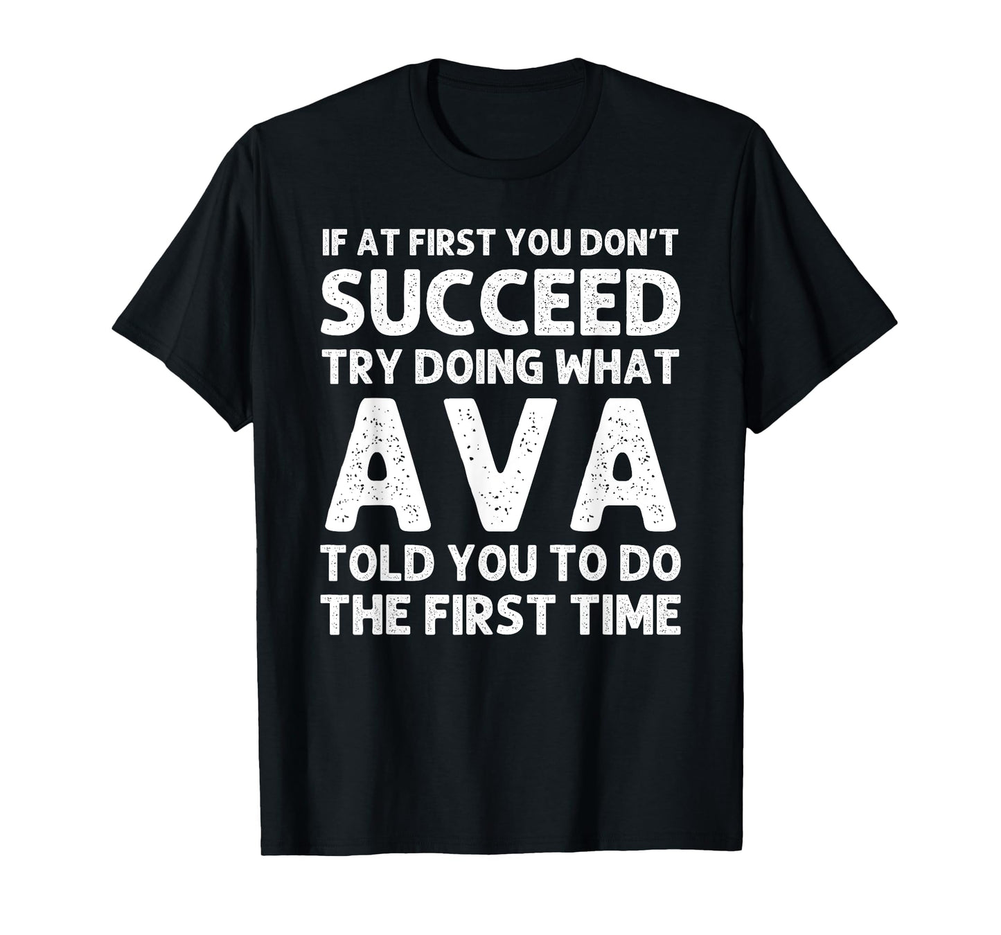 AVA Name Personalized Birthday Funny Christmas Joke T-Shirt