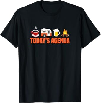 RV Camping Camper Today's Agenda Coffee Beer Campfire T-Shirt