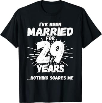 Couples Married 29 Years - Funny 29th Wedding Anniversary T-Shirt