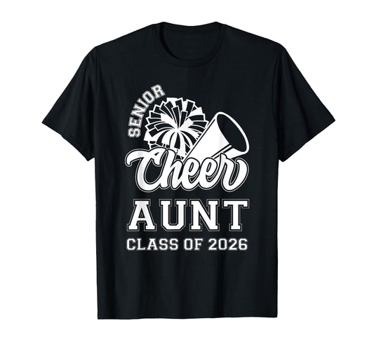 Senior Cheerleader Aunt Cheer Class Of 2026 Graduation Women T-Shirt
