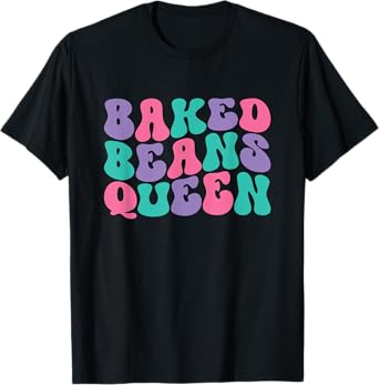 Baked Beans Queen Womens Retro Vintage Wavy Groovy T-Shirt