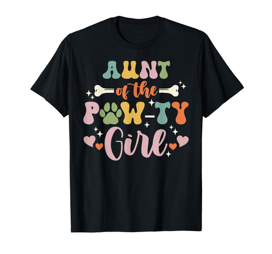 Aunt Of The Pawty Girl Dog Aunt Family Matching T-Shirt