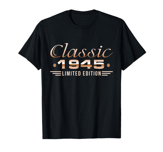 Classic 1945 80th Birthday 80 Years Old Men Born In 1945 T-Shirt