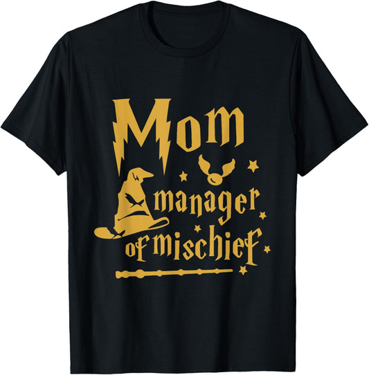 Funny Women Magical Mom Manager of Mischief Mother's Day T-Shirt