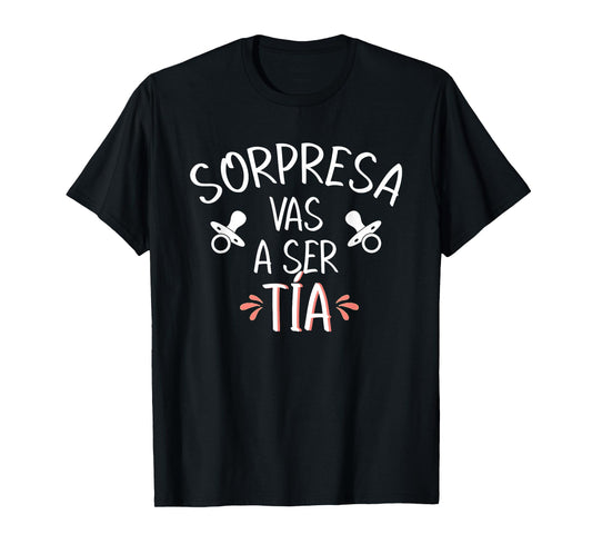 Vas A Ser Tia Sorpresa De Embarazo Para Tia Spanish T-Shirt