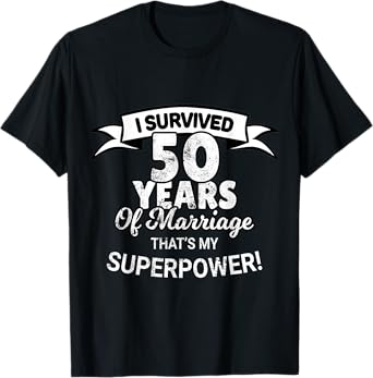 50 Year Of Marriage Wedding Anniversary T-Shirt