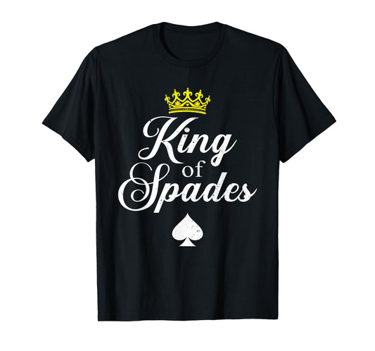 Cool King Of Spades Art For Men Dad Card Game Spades Player T-Shirt