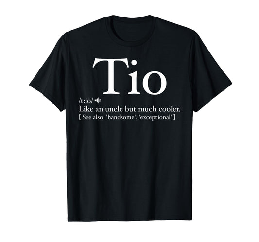 Tio Definition Funny Father's Day Tees For Spanish Uncle T-Shirt