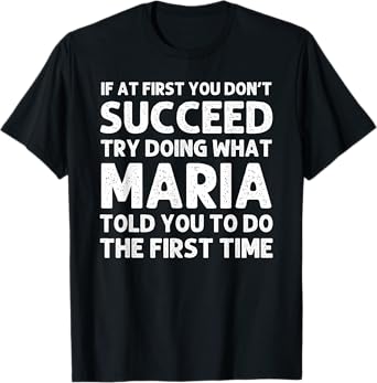 MARIA Name Personalized Birthday Funny Christmas Joke T-Shirt
