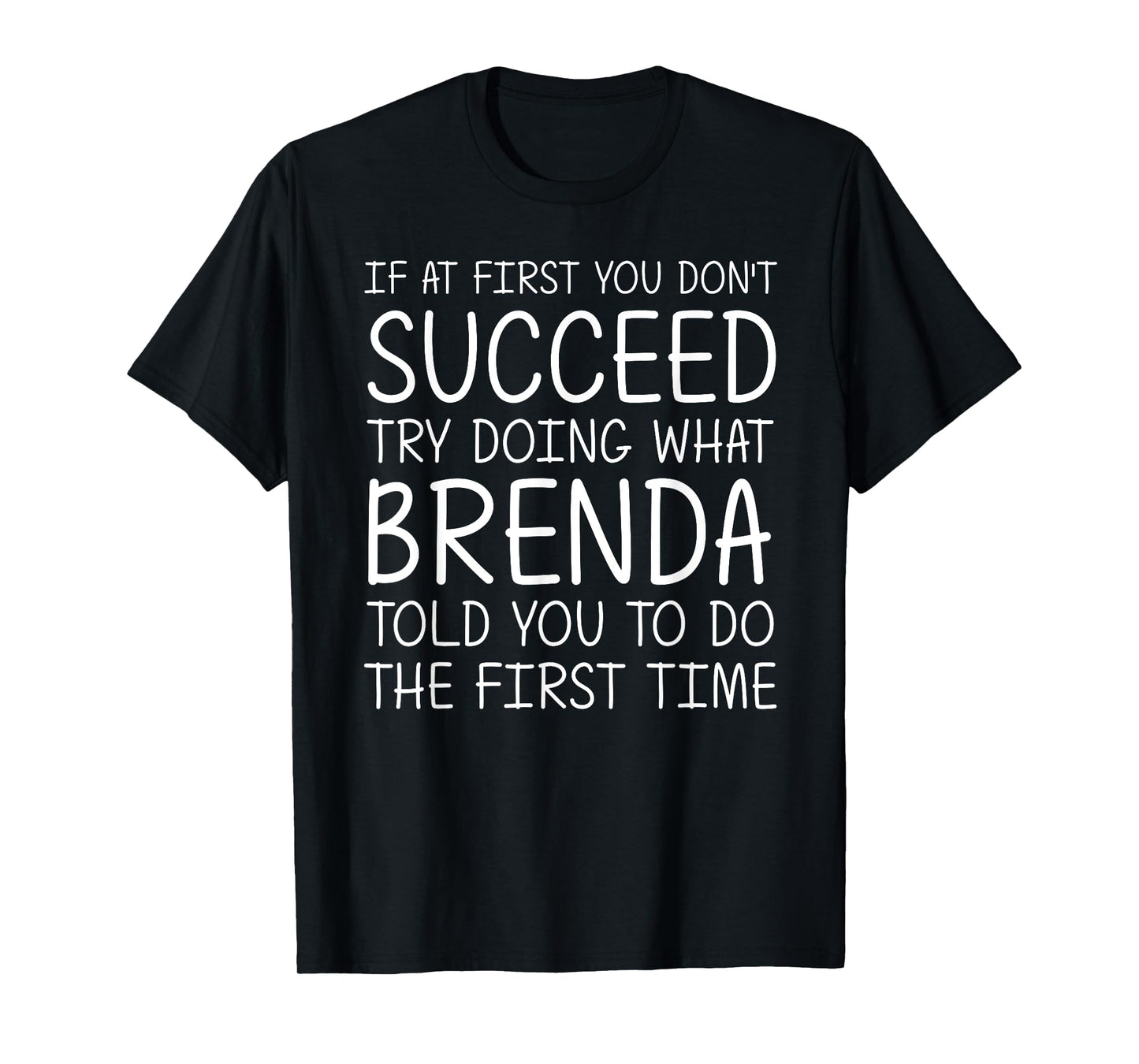 BRENDA Gift Name Personalized Birthday Funny Christmas Joke T-Shirt