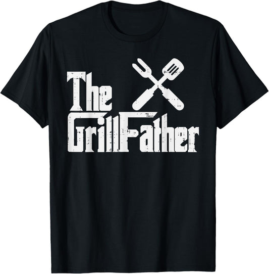 Grill Father Funny Grilling Parody Dad Papa Husband Men Gift T-Shirt