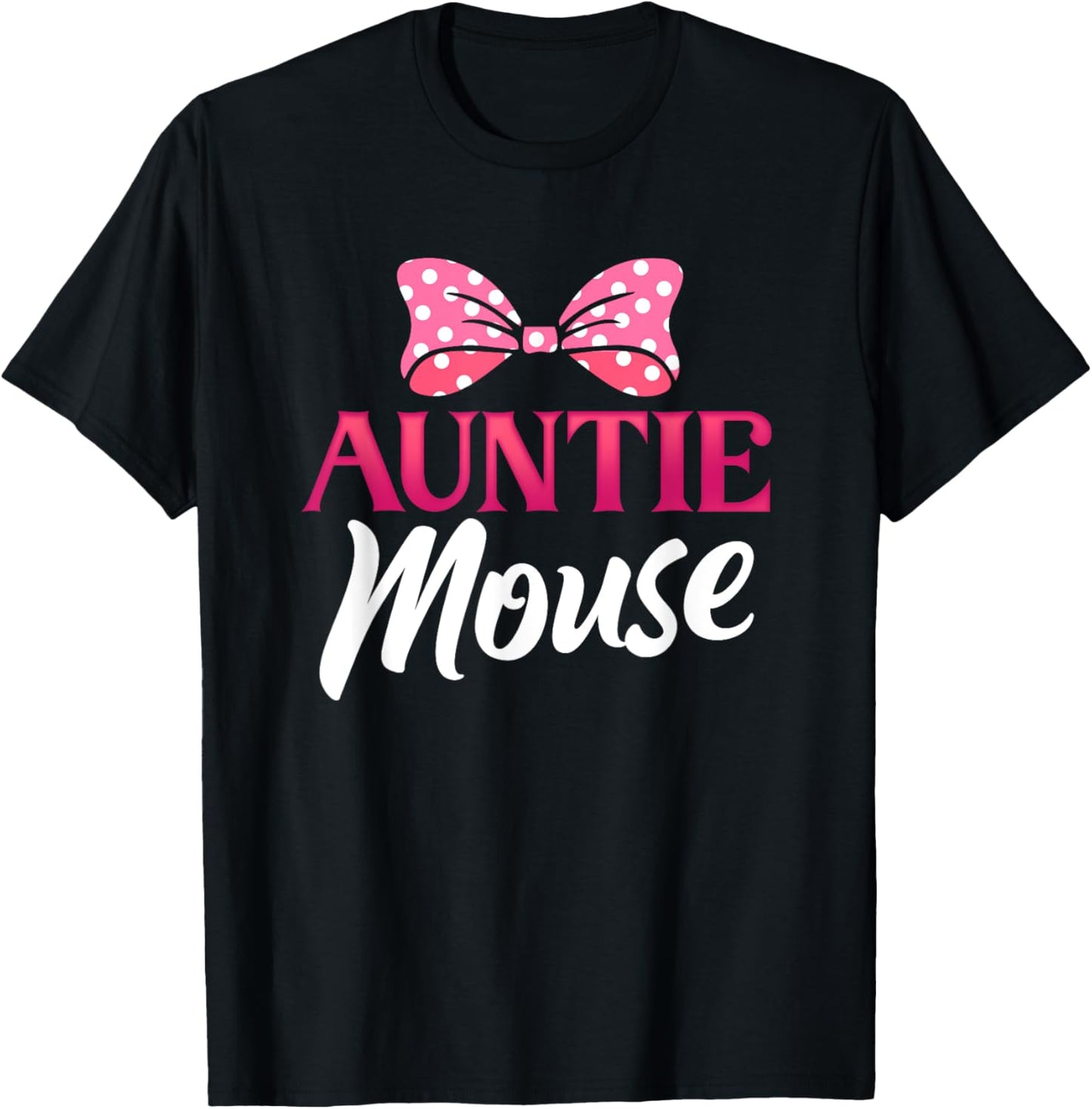 Cute Auntie Mouse | Niece Nephew | Aunt Women T-Shirt
