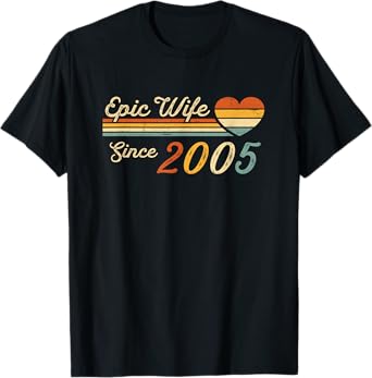 20th wedding anniversary 20 years - Epic Wife Since 2005 T-Shirt