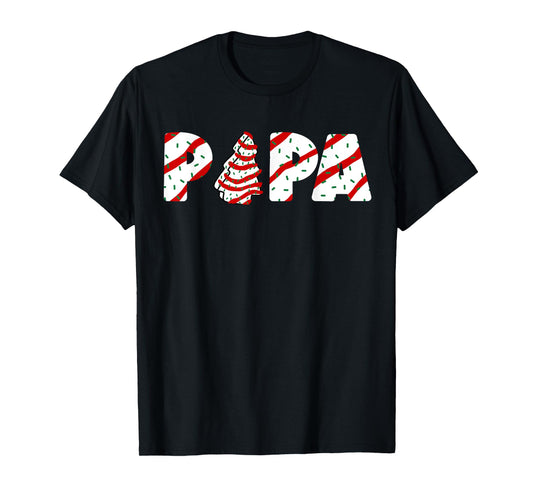 Christmas Tree Cake Matching Family Party Pajama Papa T-Shirt